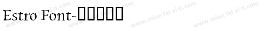 Estro Font字体转换
